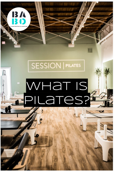 What is Pilates?